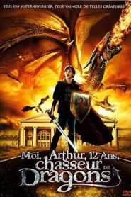 Moi, Arthur, 12 ans, chasseur de dragons