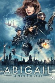 Abigail : le pouvoir de l’Élue